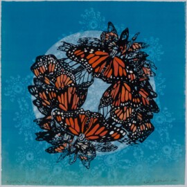 Monarch Butterfly Migration, 2026 Monoprint with silkscreen, stencil & hand embellishment 15”x15”